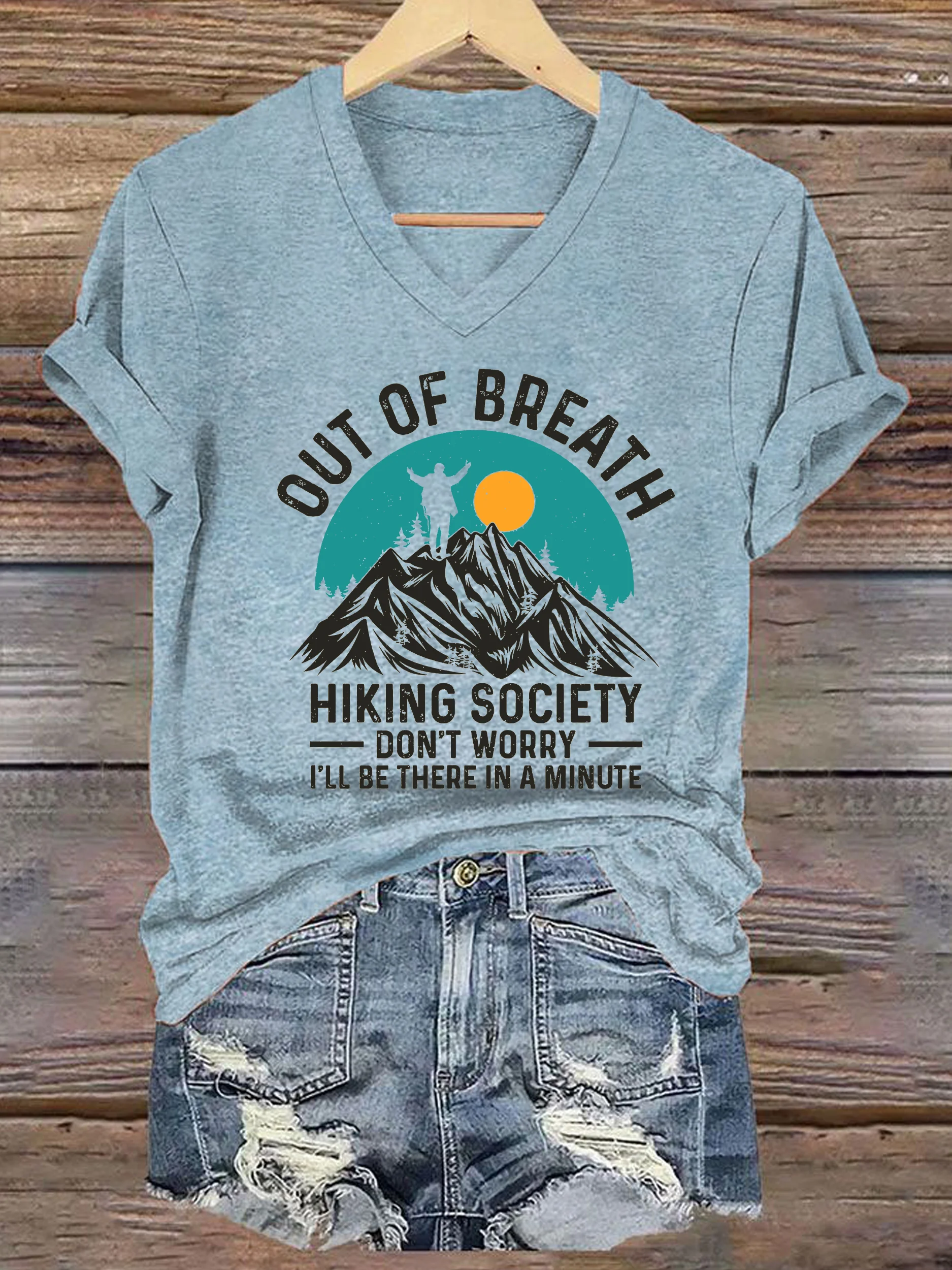 Women's Out of Breath Hiking Society Don't Worry I'll Be There In A Minute Printed Short-Sleeved T-Shirt