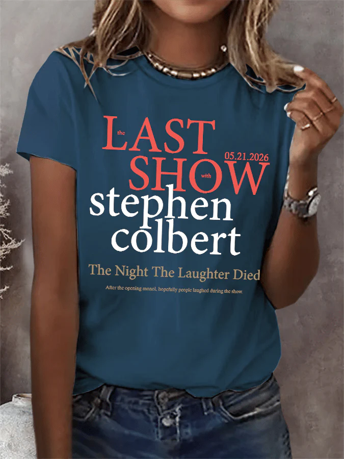 Retro Last Show 05.21.2026 The Night The Laughter Died After The Opening Monol, Hopefully People Laughed During The Show Print T-Shirt