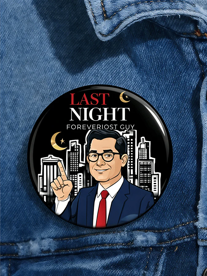 🔥Buy 3 Get 15% Off🔥Unisex "LAST NIGHT FOREVERIOST GUY" Print Brooch