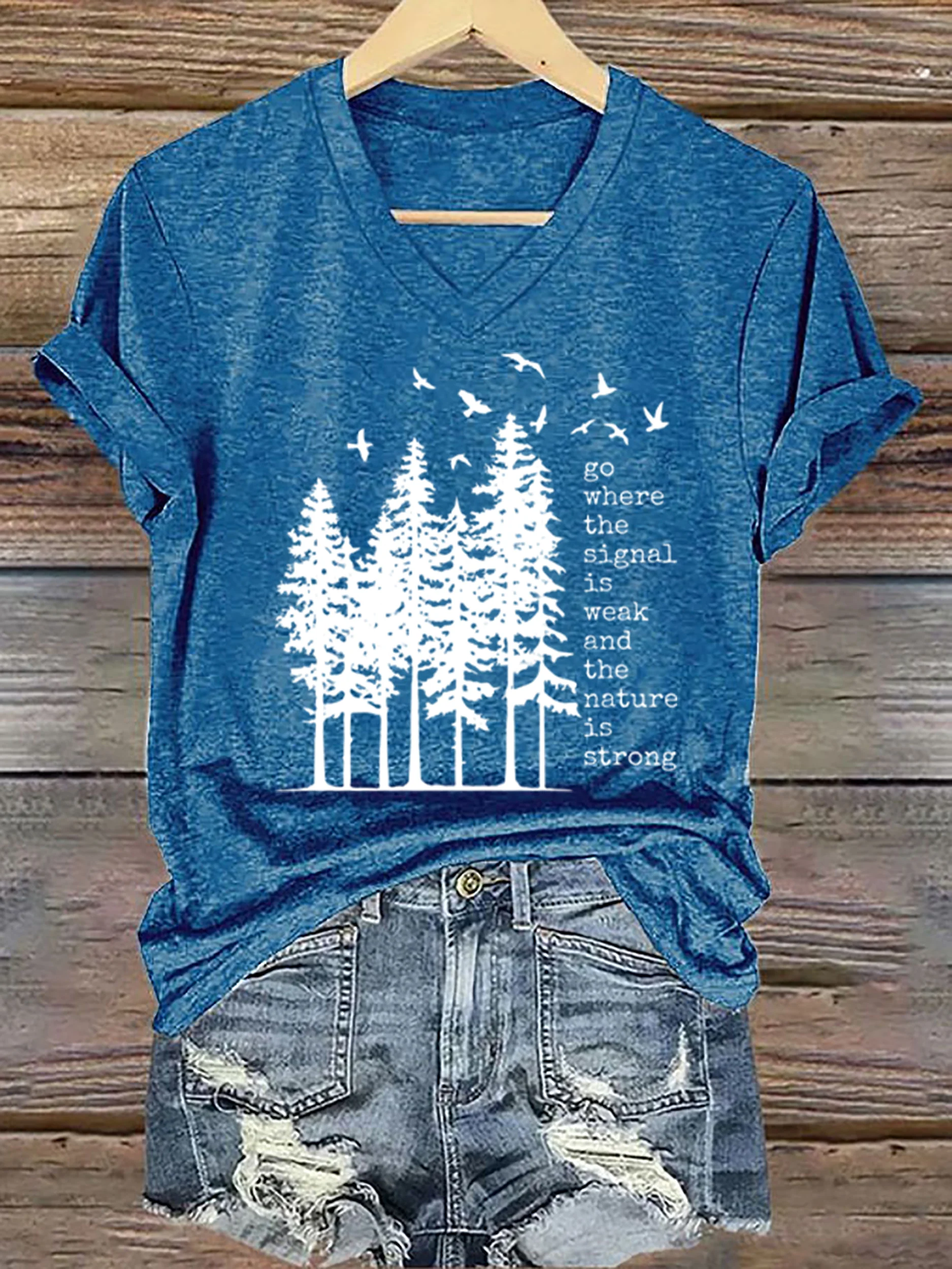 Women's Go Where The Signal Is Weak And Nature Is Strong Printed Short-Sleeved T-Shirt
