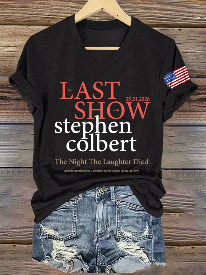 V-Neck Retro Last Show 05.21.2026 The Night The Laughter Died After The Opening Monol, Hopefully People Laughed During The Show Print T-Shirt
