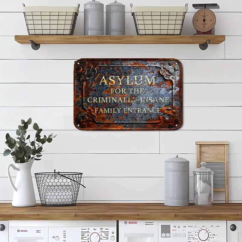 Sheltered Entrance, Fun Vintage Close iron Sign