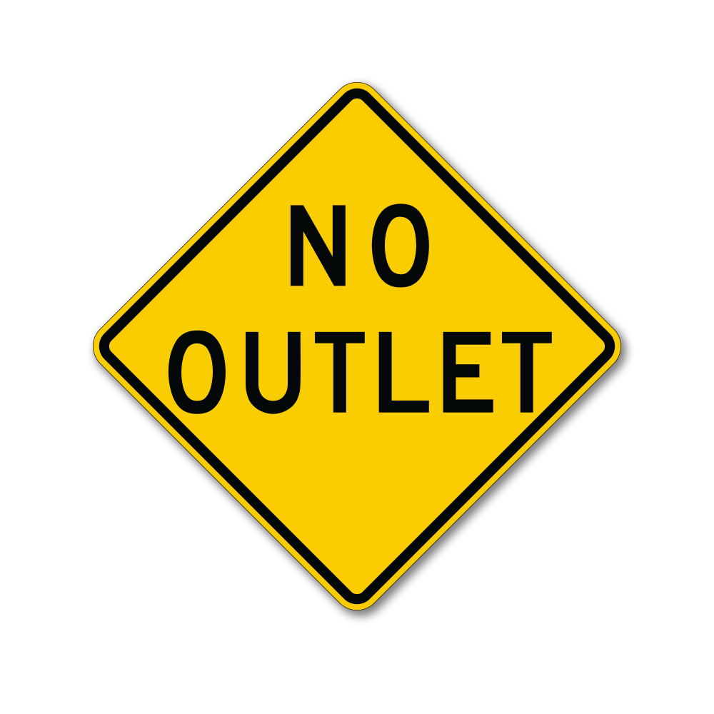 No Outlet Traffic Sign