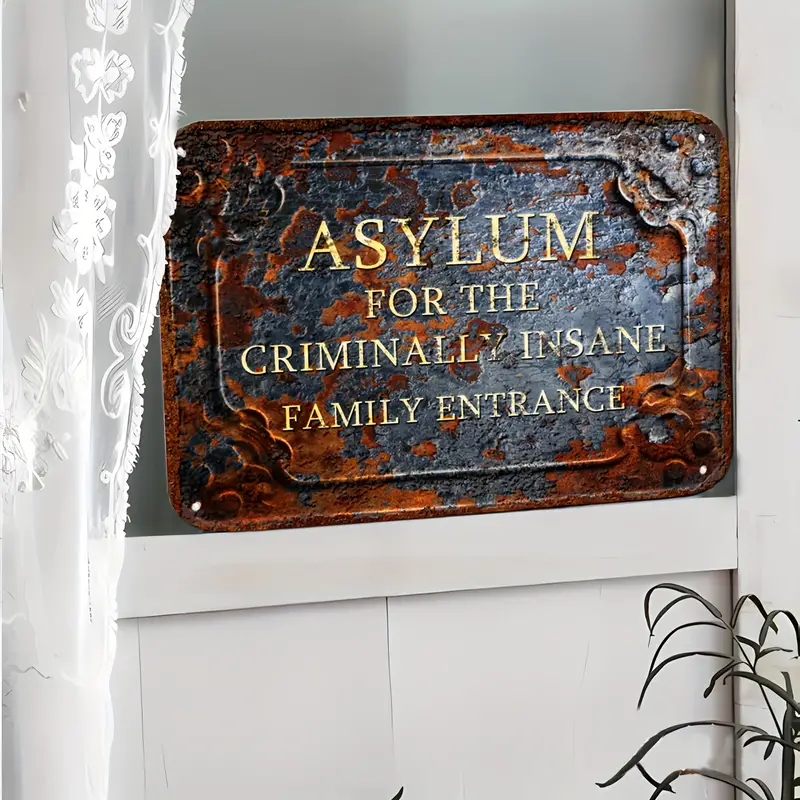 Sheltered Entrance, Fun Vintage Close iron Sign