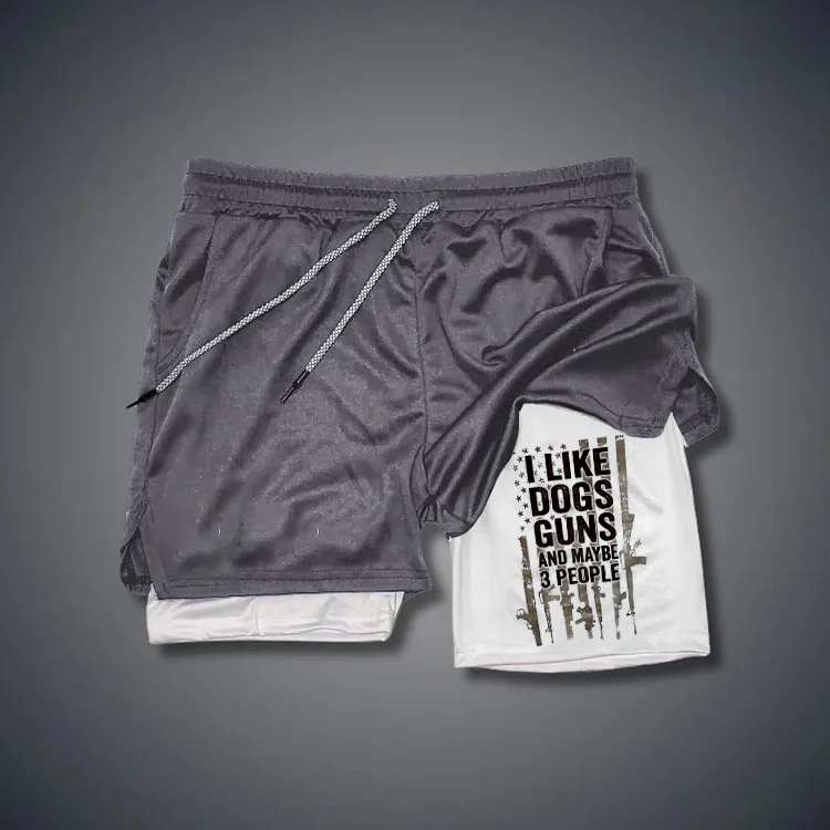 I Like Dogs Guns And Maybe 3 People Pattern Print Shorts Pants