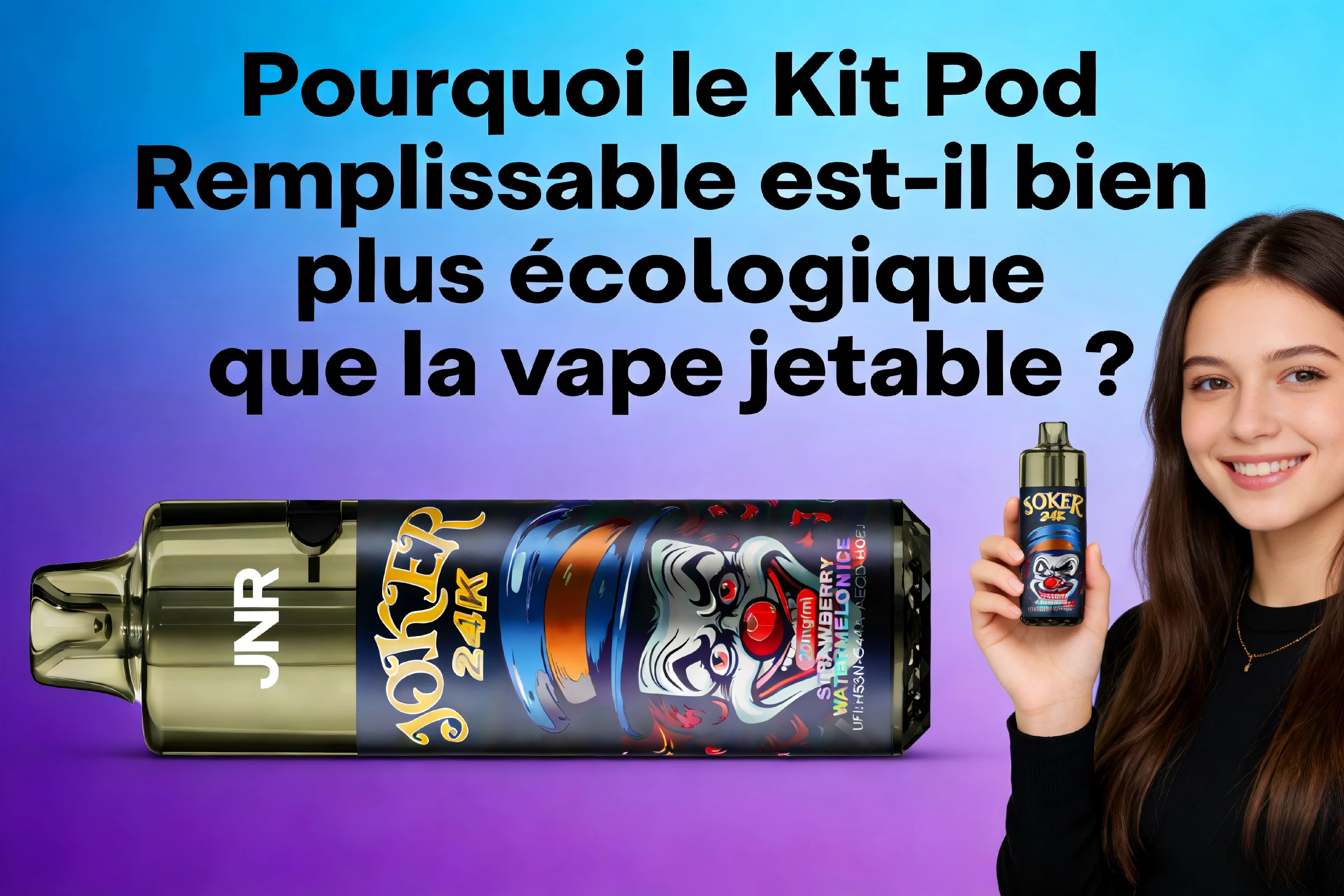 Pourquoi le Kit Pod Remplissable est-il bien plus écologique que la vape jetable ?